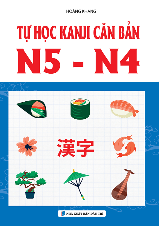 Bìa trước Tự Học Kanji Căn Bản N5-N4